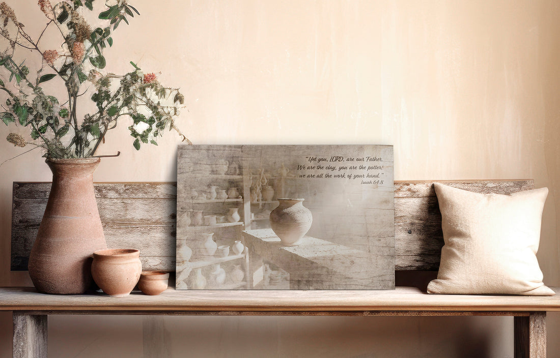 The Potters Workshop wood christian wall art with Isaiah 64:8