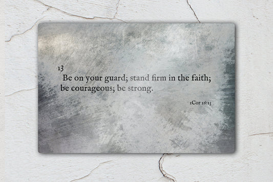 1 Cor 16:13, Metal Christian Art - HoneycombProverbs - Wall Decor - Christian Wall Art