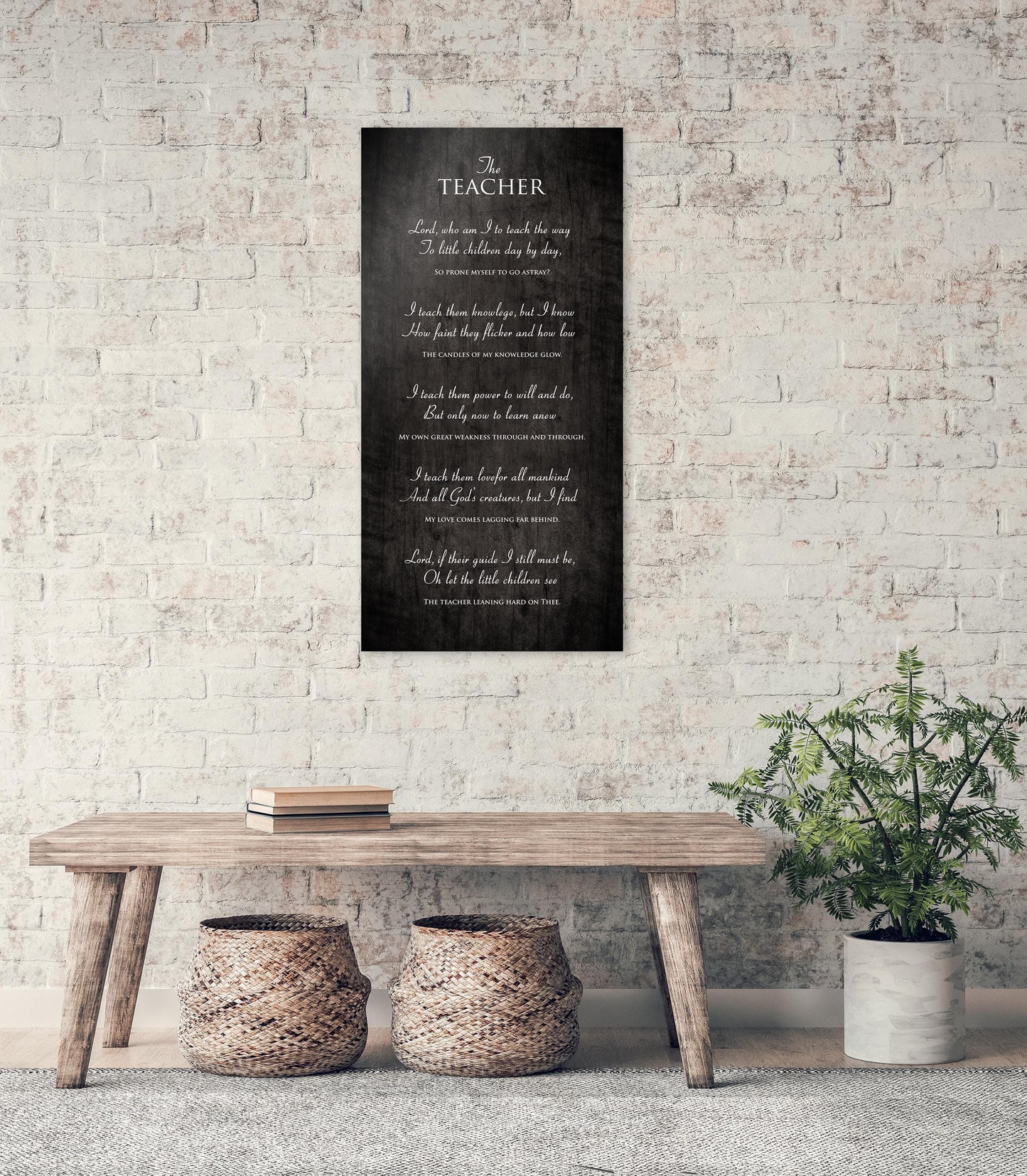 The Teacher, Rustic Poem on Wood, Teacher Prayer Sign, Christian Gift for Teacher, Teacher's Day Gift, Encouraging gift idea for Teacher