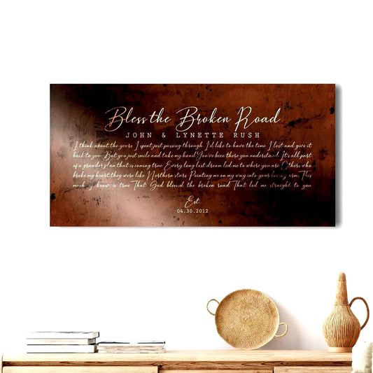 custom lyrics art or bronze anniversary wedding song lyric sign, personalized burnished bronze metal wall decor, rustic sign featuring Bless the Broken Road, couples names and Established date