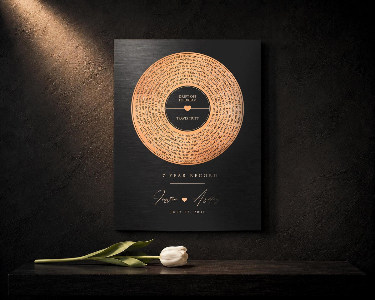 7th anniversary gift as a copper anniversary record, with custom lyrics, and couple's names and date.