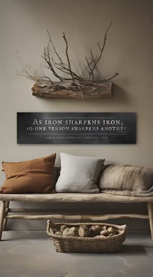 Iron Sharpens Iron Sign Iron Anniversary Gift