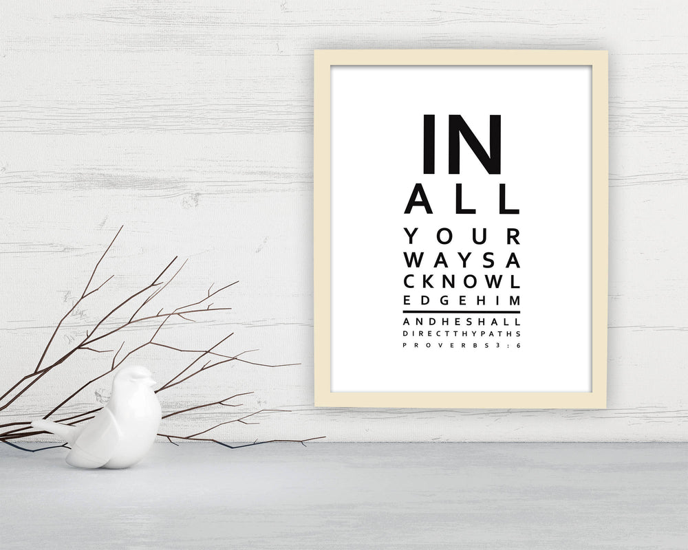 Proverbs 3:6, Framed Scripture Print, Bible Verse Print, Eye Chart, Framed, Christian, In all thy ways acknowledge Him, gift, eye doctor