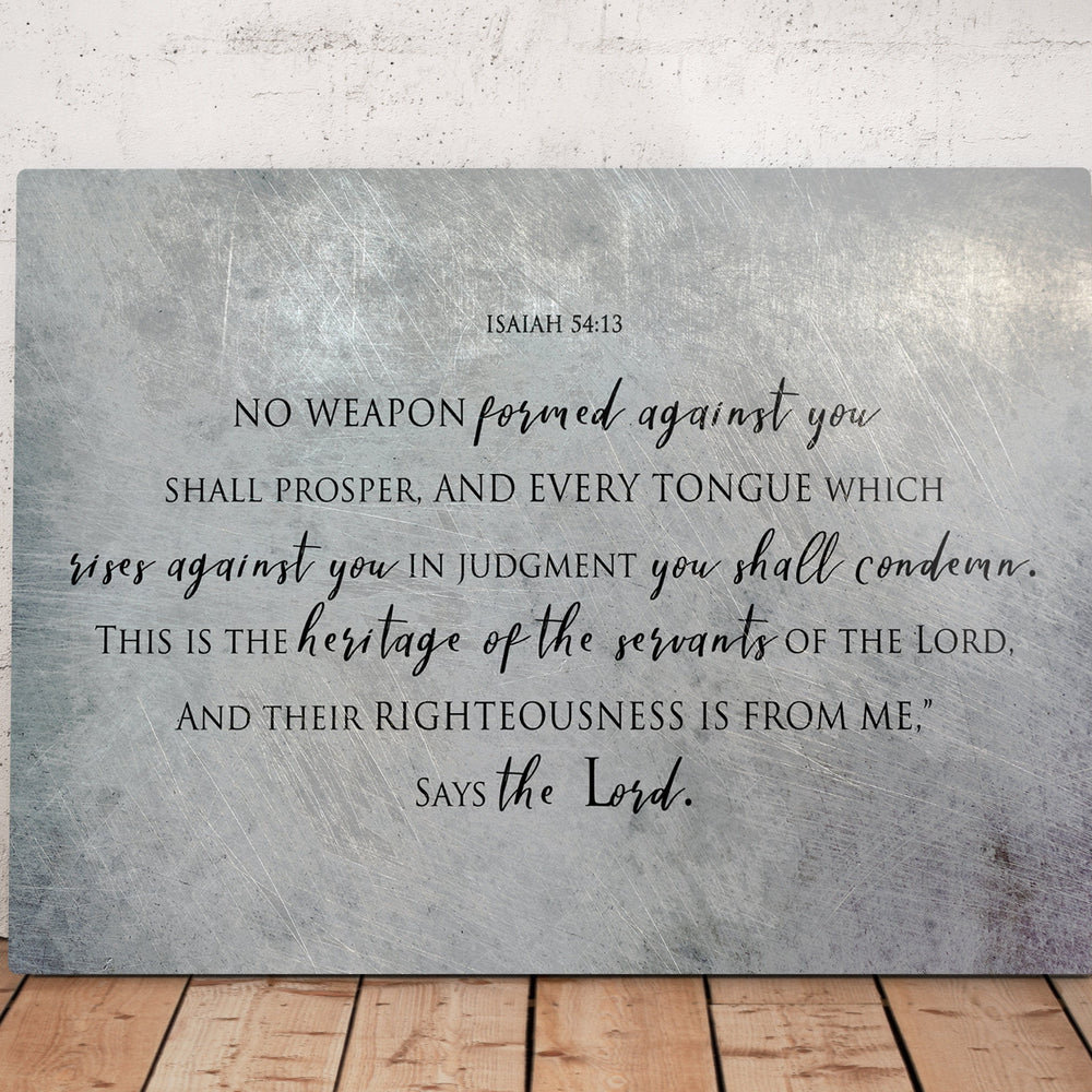 
                  
                    Isaiah 54:17, On Metal, No weapon forged against you shall prosper, Tin Gift, Christian, Scripture Print, Religious Wall Decor, Masculine
                  
                