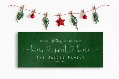 Christmas, Family sign, Home for the Holidays, Couple Gift, Wood Gift, 5 Year, Personalized, With name, Holiday Sign, Est Sign, Wedding gift
