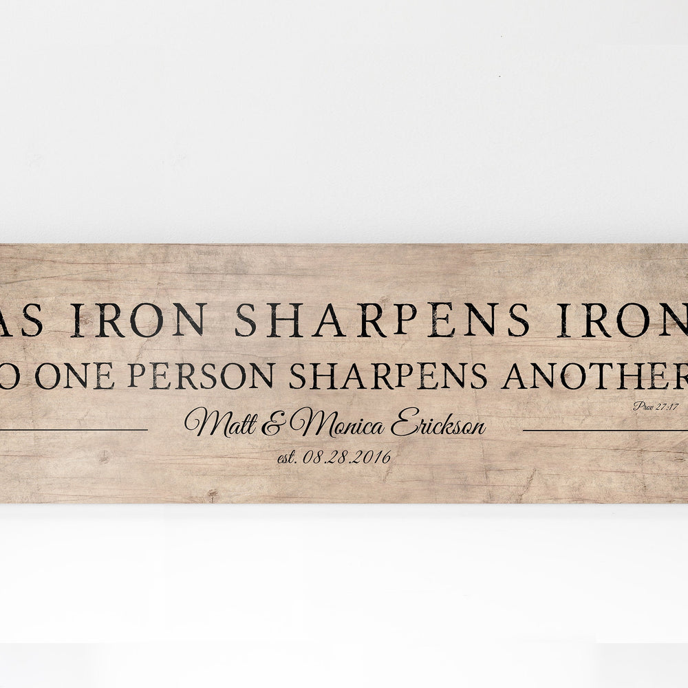 As Iron Sharpens Iron, Wood Sign